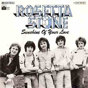 Rosetta Stone  - Sunshine Of Your Love