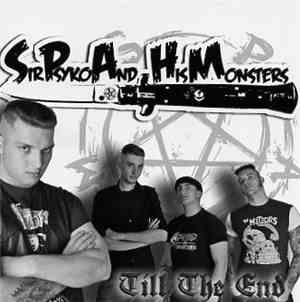 Sir Psyko & His Monsters - Till The End