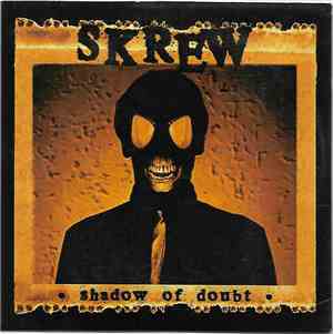 Skrew - Shadow Of Doubt