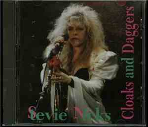 Stevie Nicks - Cloaks And Daggers
