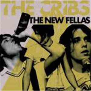 The Cribs - The New Fellas