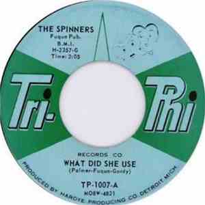 The Spinners - What Did She Use / Itching For My Baby, But I Don't Know Where To Scratch