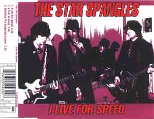The Star Spangles - I Live For Speed