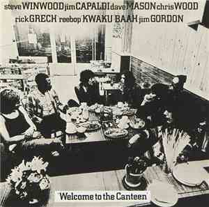 Traffic - Welcome To The Canteen