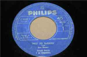 Tullio Gallo E La Sua Orchestra - Twist Del Barbero / Rossini Twist