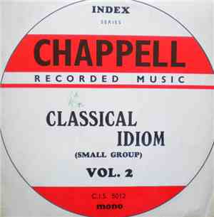 Various - Classical Idiom Vol. 2 (Small Group)