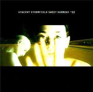 Vincent Stormfield - Sweet Harmony '02