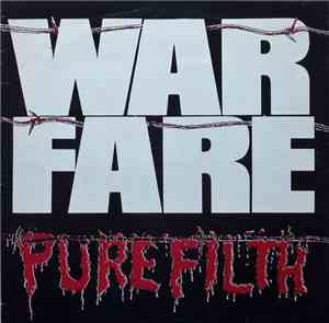 Warfare  - Pure Filth
