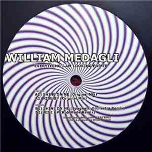 William Medagli - Everything I Am Looking For EP
