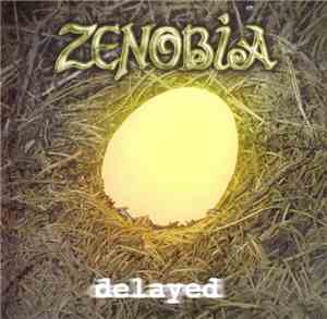 Zenobia - Delayed
