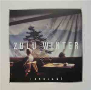 Zulu Winter - Language