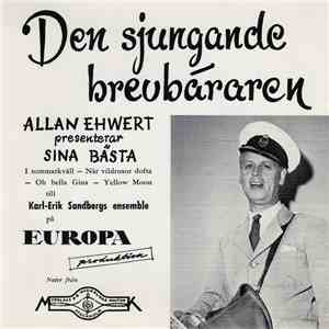 Allan Ehwert - Den Sjungande Brevbäraren / Allan Ehwert Presenterar Sina Bästa