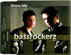 Bassrockerz - Show Me / Lektion 1
