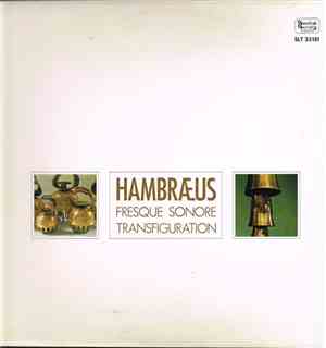 Bengt Hambraeus - Fresque Sonore Tranfiguration