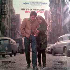 Bob Dylan - The Freewheelin' Bob Dylan