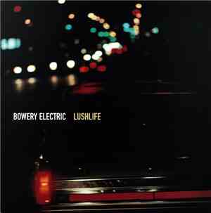 Bowery Electric - Lushlife