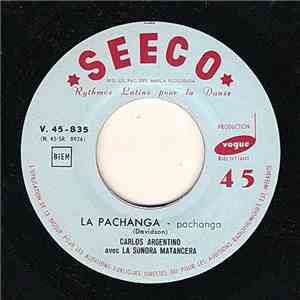 Carlos Argentino Avec La Sonora Matancera - La Pachanga