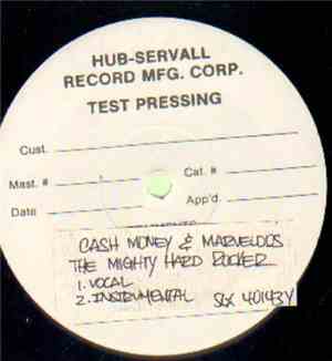 Cash Money & Marvelous - Find An Ugly Woman / The Mighty Hard Rocker