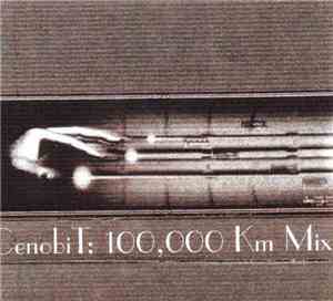 Cenobit - 100,000 Km Mix