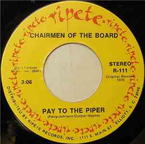 Chairmen Of The Board - Pay To The Piper