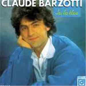 Claude Barzotti - J'Ai Les Bleus