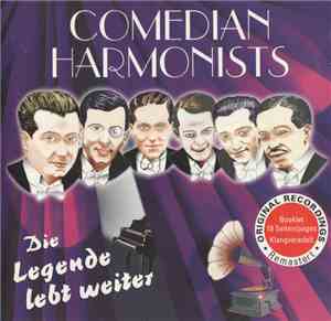Comedian Harmonists - Die Legende Lebt Weiter