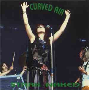Curved Air - Stark Naked