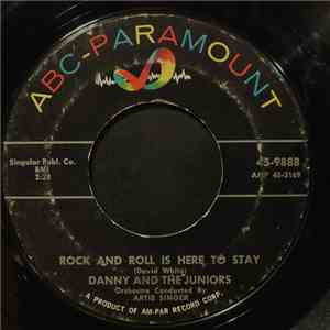Danny And The Juniors - Rock And Roll Is Here To Stay
