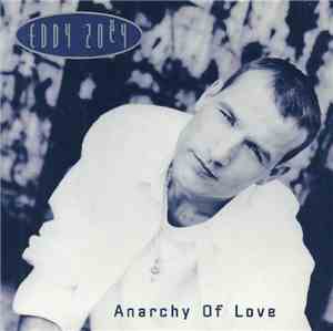 Eddy Zoëy - Anarchy Of Love