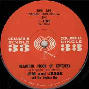 Jim And Jesse And The Virginia Boys - Beautiful Moon Of Kentucky / Diesel Train