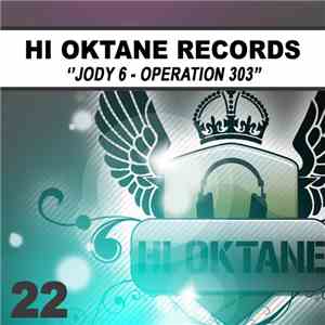 Jody 6 - Operation 303