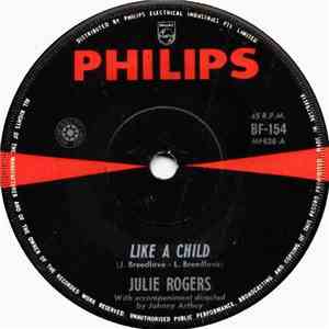 Julie Rogers - Like A Child / Our Day Will Come