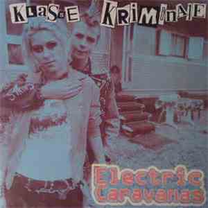 Klasse Kriminale - Electric Caravanas