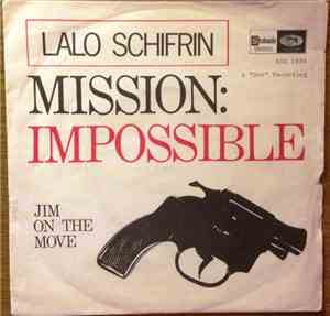 Lalo Schifrin - Mission: Impossible / Jim On The Move