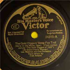 Leo Reisman And His Orchestra - The Gold Diggers' Song / Happy As The Day Is Long