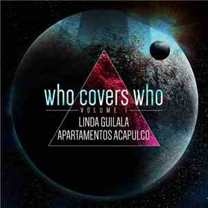 Linda Guilala, Apartamentos Acapulco - Who Covers Who, Volume 1