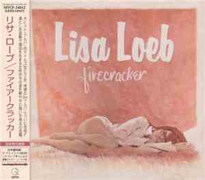 Lisa Loeb = リサ・ローブ - Firecracker = ファイアークラッカー