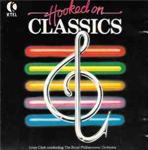 Louis Clark Conducting The Royal Philharmonic Orchestra - Hooked On Classics