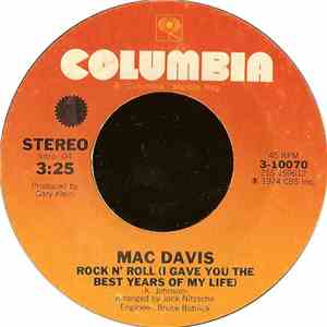 Mac Davis - Rock N' Roll (I Gave You The Best Years Of My Life) / Emily Suzanne