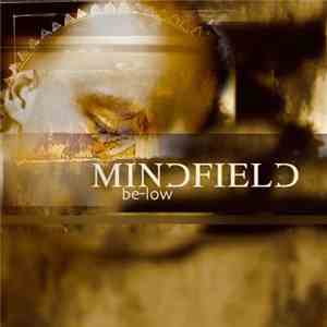 Mindfield  - Be-low