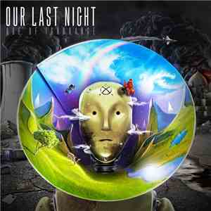 Our Last Night - Age Of Ignorance
