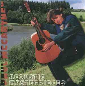 Paul McCartney - Acoustic Masterpieces