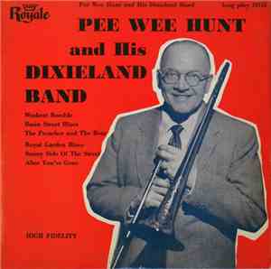 Pee Wee Hunt And His Dixieland Band - Pee Wee Hunt And His Dixieland Band
