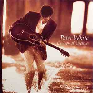 Peter White - Caravan Of Dreams