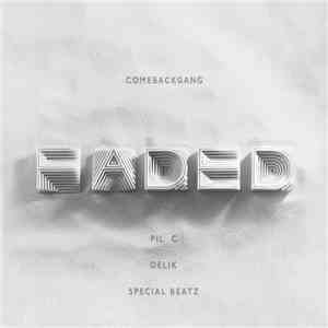 Pil C - Faded