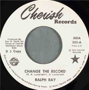 Ralph Ray - Change The Record