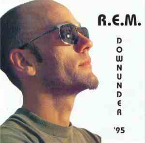 R.E.M. - Downunder '95