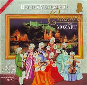 Rondo' Veneziano - Concerto Per Mozart