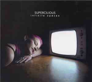 Supercilious - Infinite Spaces