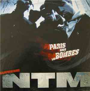 Suprême NTM - Paris Sous Les Bombes